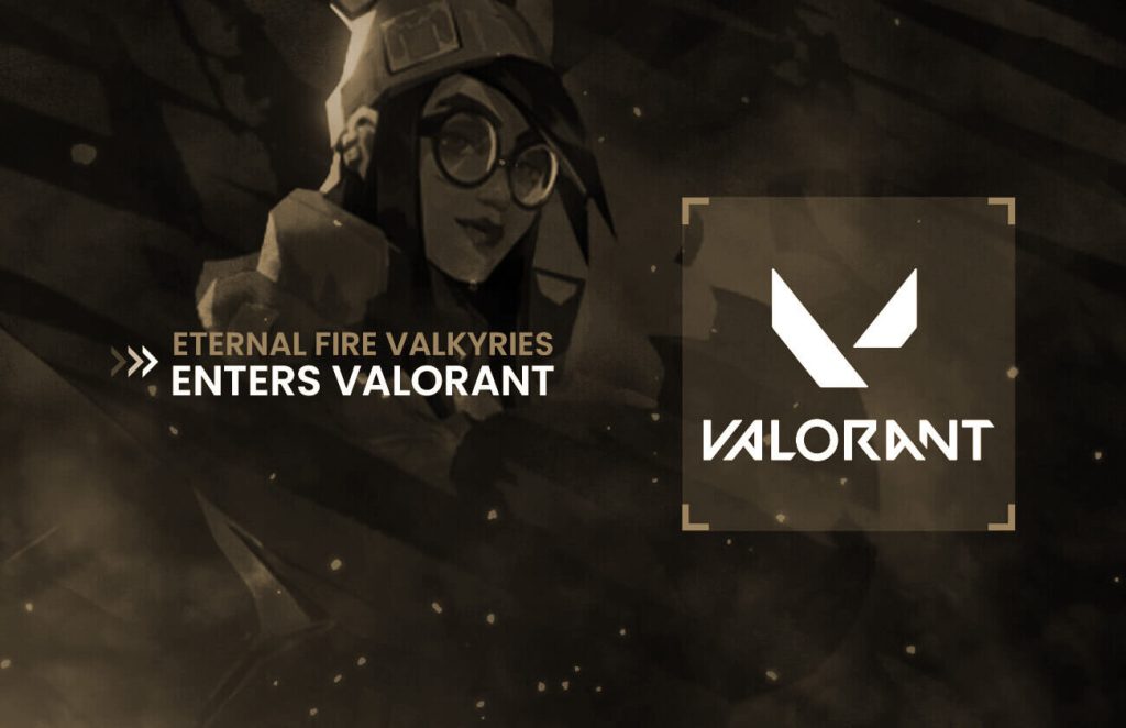 Eternal Fire enters VALORANT Game Changers – Eternal Fire
